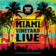 Miami Vineyard Live Miami Vineyard Live